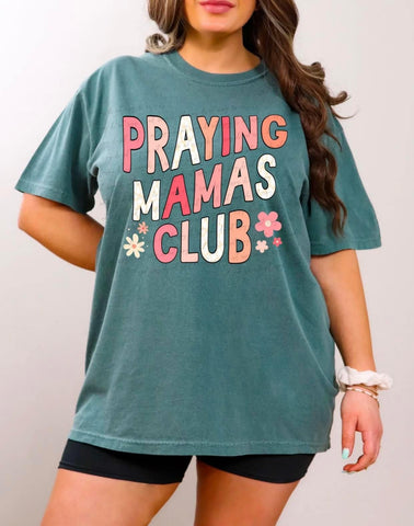 {Praying Mama’s Club} Graphic Tee