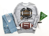 {Loud & Proud Football Mom} Sweatshirt-More Colors!