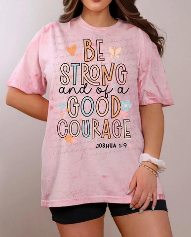 {Be Strong} Graphic Tee