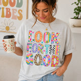 Look for the Good