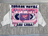 {Horror Movies & Chill} Graphic Sweatshirt