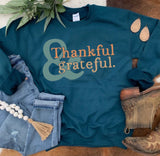 {Thankful & Grateful} Graphic Sweatshirt