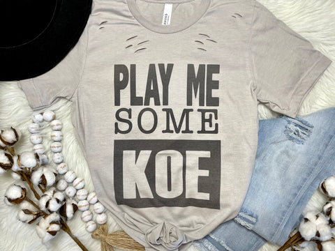 {Play Me Some Koe} Distressed Graphic Tee