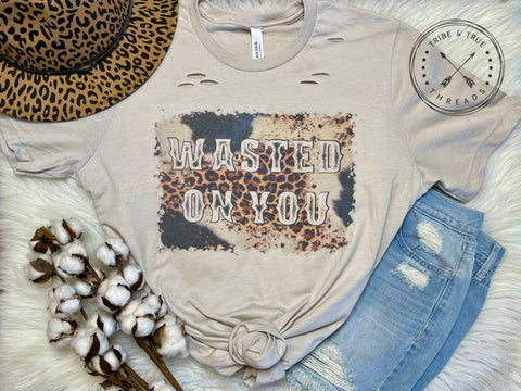 {Wasted on You} Graphic Tee