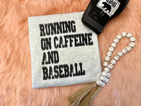 {Baseball & Caffeine} Graphic Sweatshirt